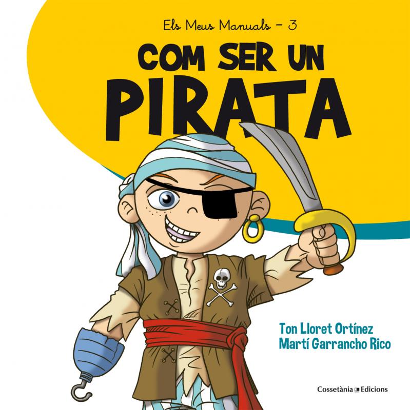 Publicació del conte 'Com ser un pirata'