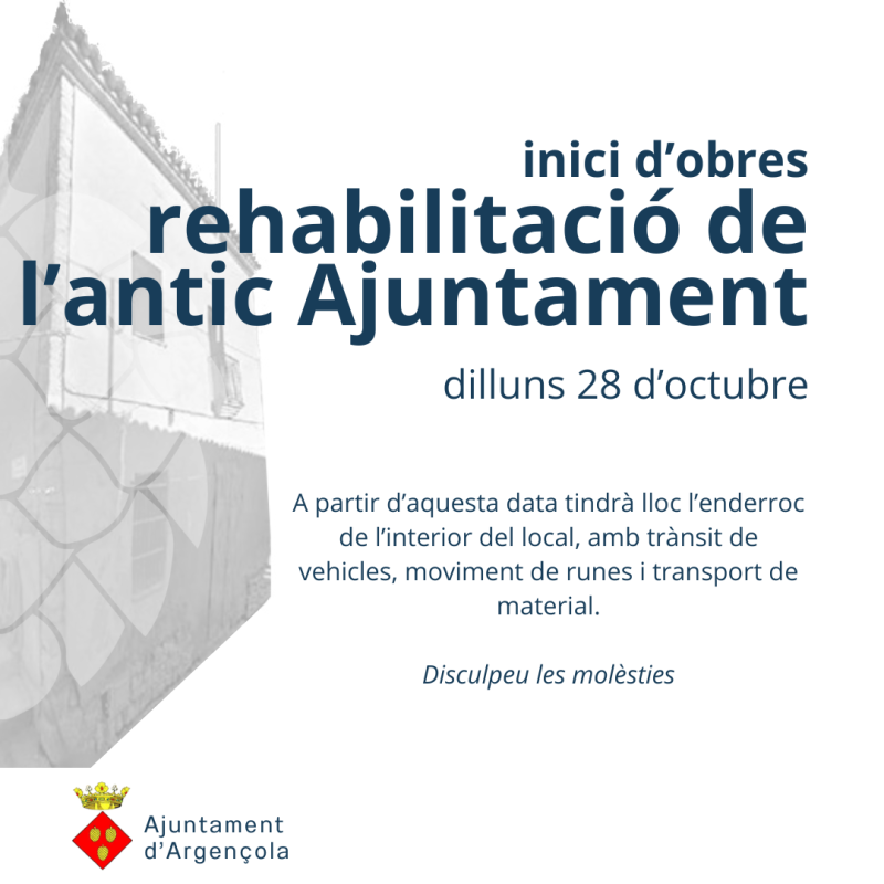 Inicien les obres de rehabilitació de l’antic Ajuntament d’Argençola