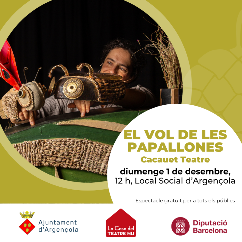 Teatre Familiar a Argençola amb l’espectacle “El vol de les papallones” diumenge 1 de desembre a Argençola