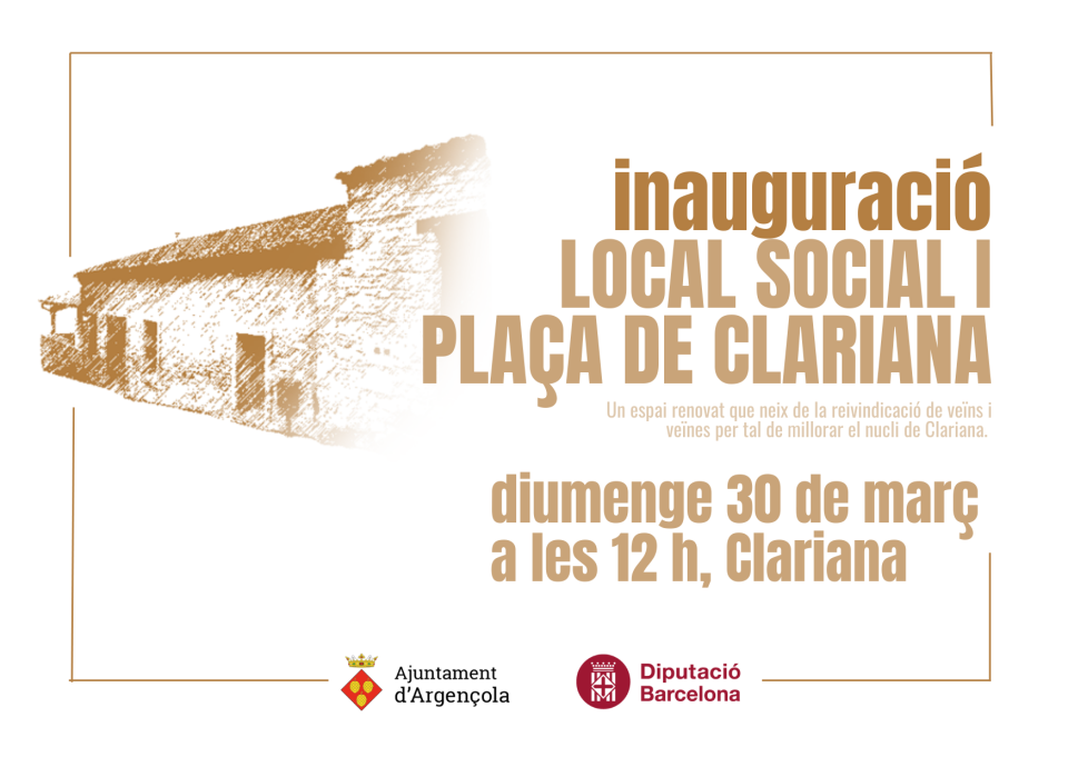 Inauguració de la renovació del local i la plaça de Clariana, el proper 30 de març